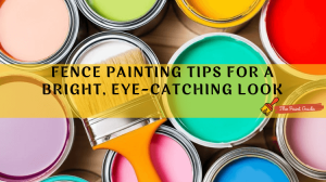 Fence Painting Tips for a Bright, Eye-Catching Look