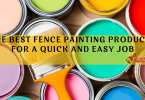 The Best Fence Painting Products for a Quick and Easy Job